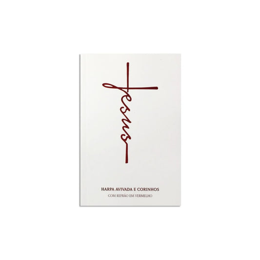 Harpa Avivada e Corinhos Jesus Luxo Branca | Letra Hipergigante | Capa Dura