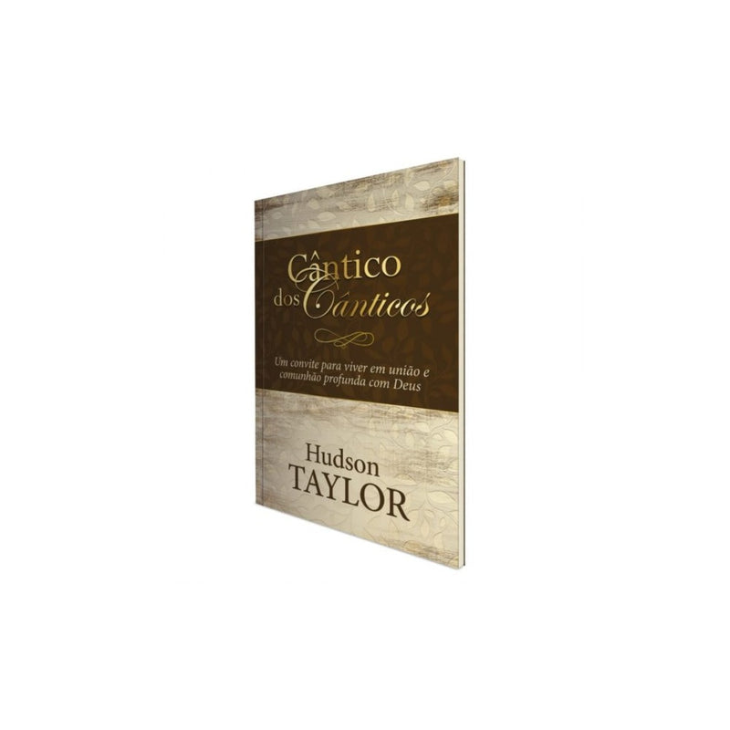 Cântico dos Cânticos | Hudson Taylor