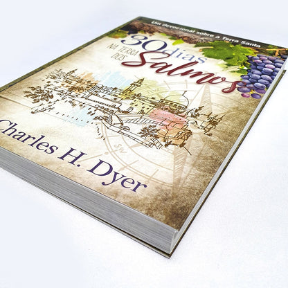 30 Dias na Terra dos Salmos | Charles H Dyer