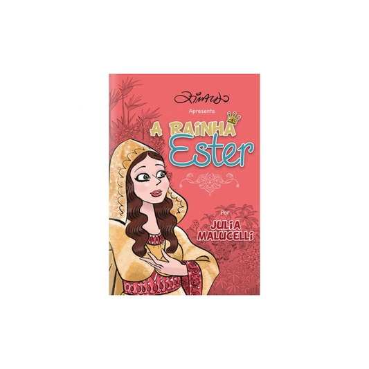 A Rainha Ester | Para Meninas