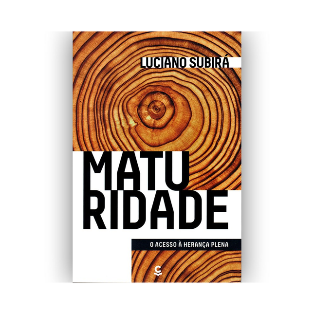 Maturidade | Luciano Subirá
