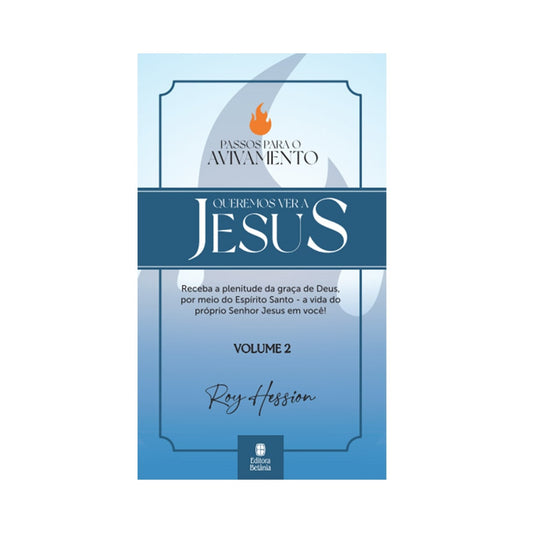 Queremos Ver a Jesus | Roy Hession