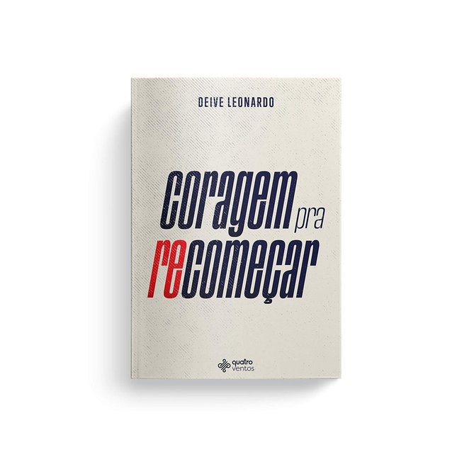 Coragem pra Recomeçar | Deive Leonardo