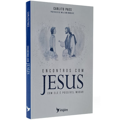 Encontros com Jesus | Carlito Paes