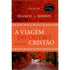 A Viagem do Outro Cristão | Frances J Roberts