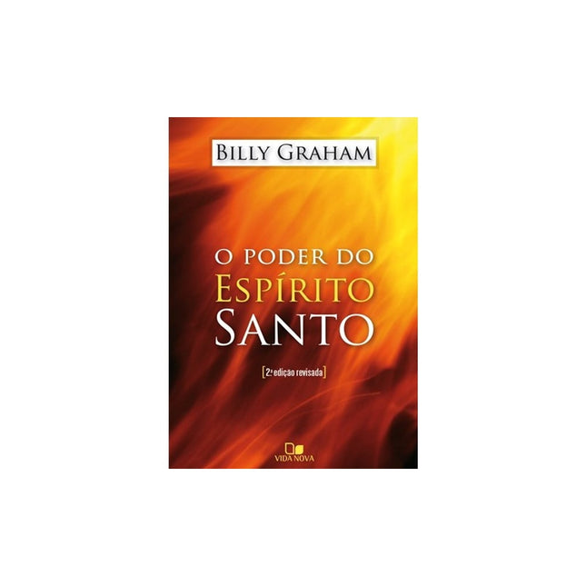 O Poder do Espírito Santo | Billy Graham