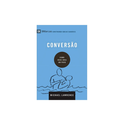 Conversão | Série 9 Marcas | Michael Lawrence