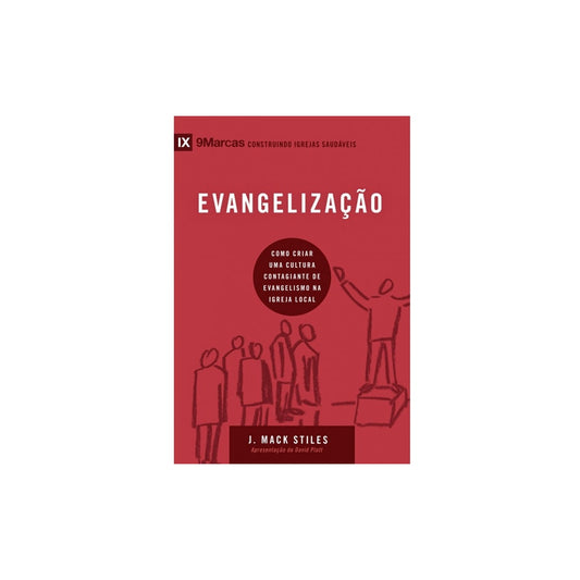 Evangelização | Série 9 Marcas | J Mack Stiles