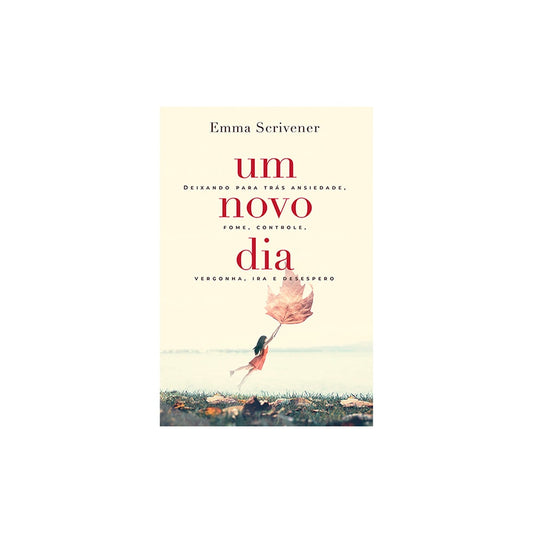Devocional Um Novo Dia | Emma Scrivener