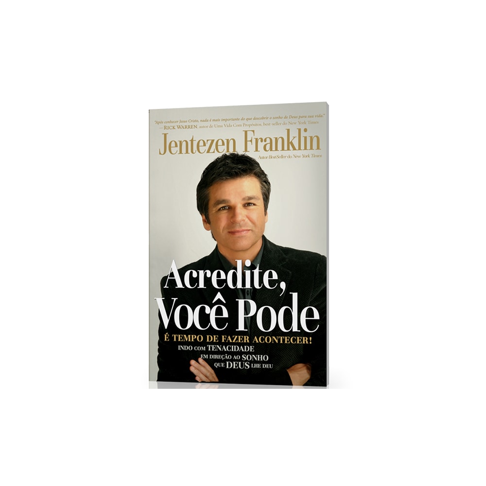 Acredite, Você Pode | Jentezen Franklin
