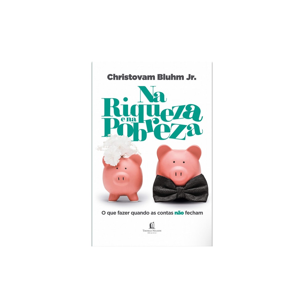 Na Riqueza e na Pobreza | Christovam Blhum Jr