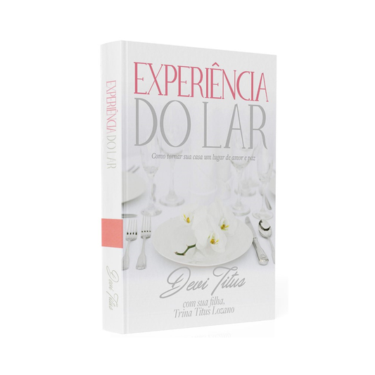 Experiência do Lar | Devi Titus