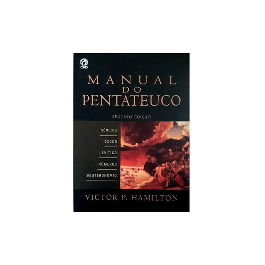 Manual Do Pentateuco | Victor P Hamilton
