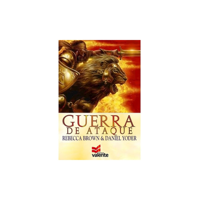 Guerra de Ataque | Rebecca Brown e Daniel Yoder