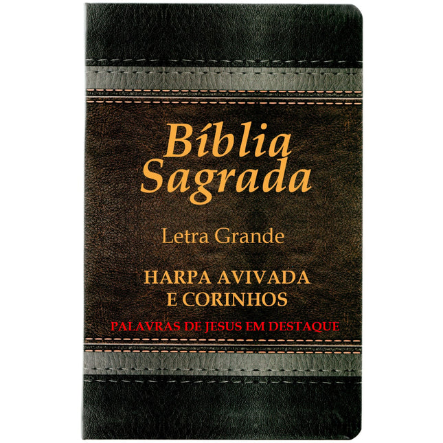 Bíblia Sagrada Com Harpa Avivada e Corinhos | ARC Letra Gigante | Capa Laminada Marrom e Cinza