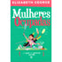 Mulheres Ocupadas | Elizabeth George