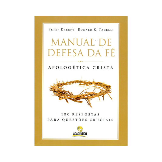 Manual de Defesa Da Fé | Peter Kreeft