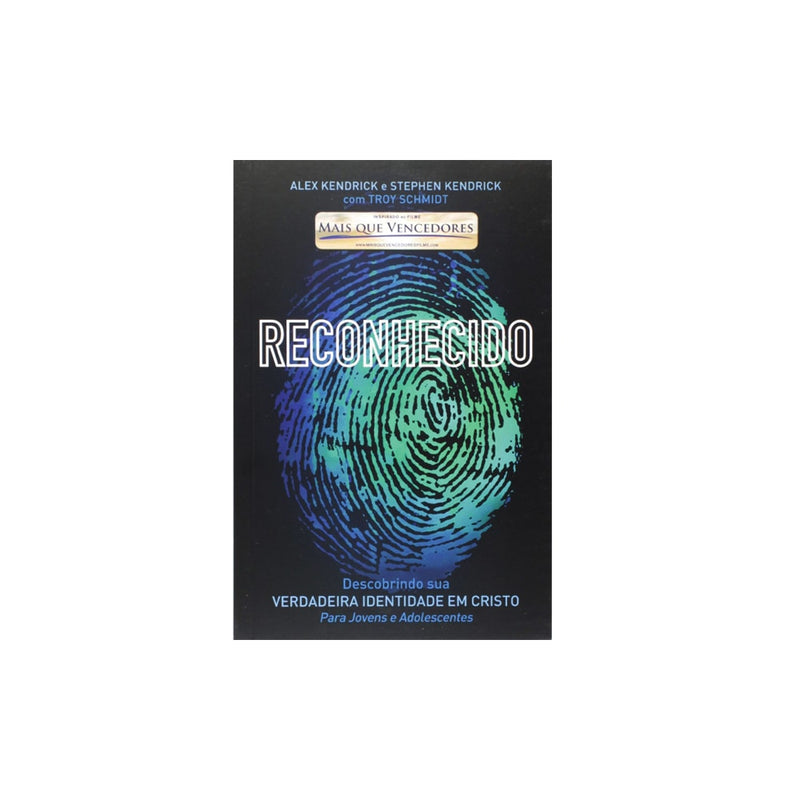 Reconhecido | Alex Kendrick E Stephen Kendrick