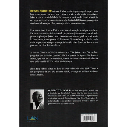 Reposicione-se | T D Jakes