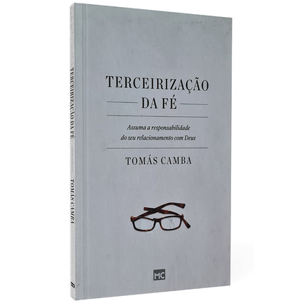 Terceirização da Fé | Tomás Camba