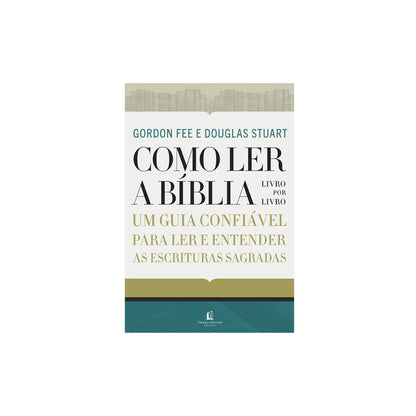 Como Ler a Bíblia Livro por Livro | Gordon D Fee