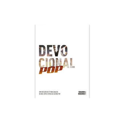 Devocional Pop | Eduardo Medeiros | Capa Dura Branca