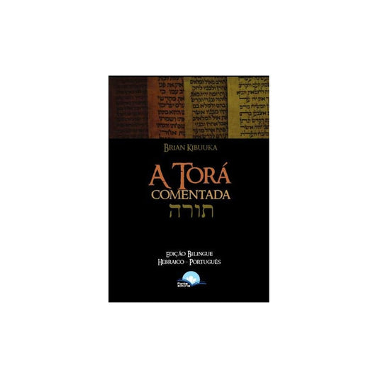 A Torá Comentada | Brian Kibuuka