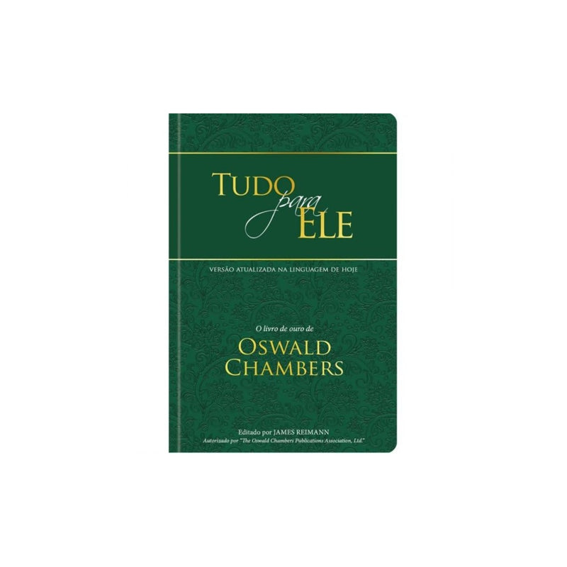 Tudo Para Ele | Versão Luxo Verde | Capa Dura