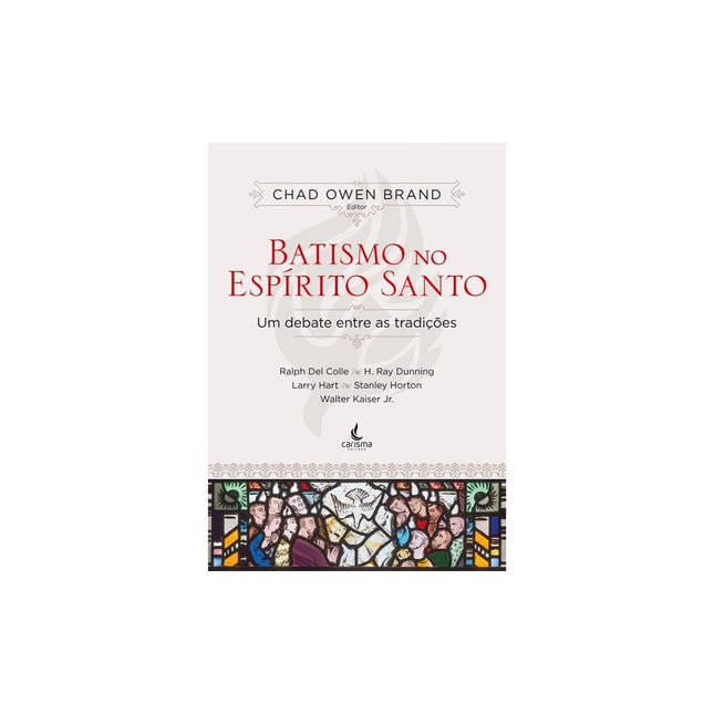 Batismo no Espírito Santo | Chad Owen Brand