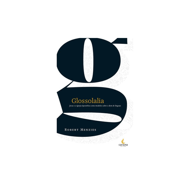 Glossolalia | Robert Menzies