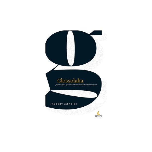 Glossolalia | Robert Menzies