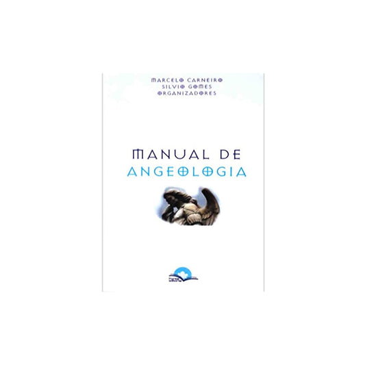 Manual de Angeologia | Marcelo Carneiro