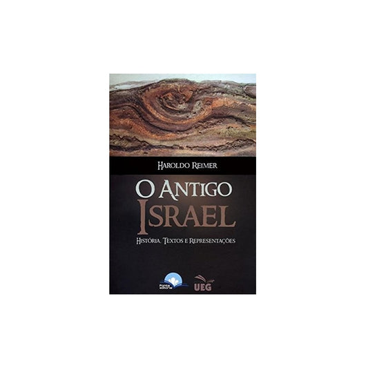 O Antigo Israel | Haroldo Reimer