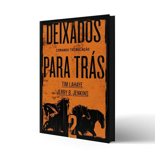 Deixados para Trás 02 | Tim LaHaye e Jerry B Jenkins