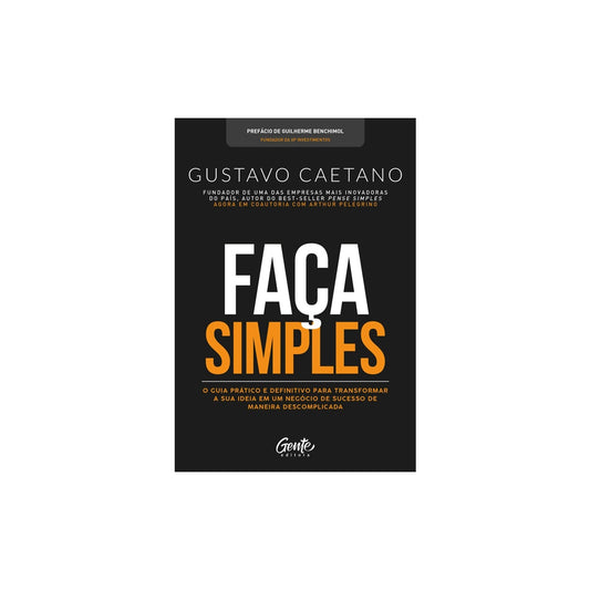 Faça Simples | Gustavo Caetano