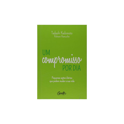 Um Compromisso por Dia | Tadashi Kadomoto