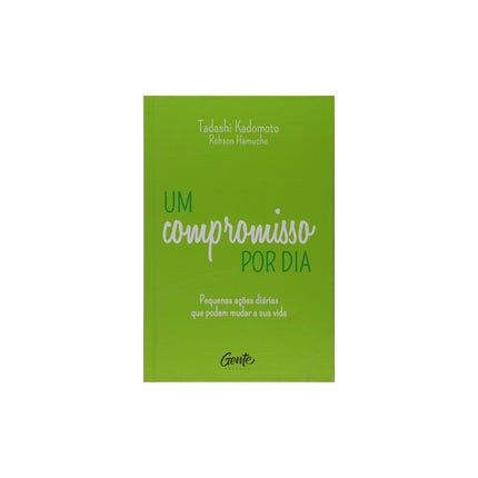 Um Compromisso por Dia | Tadashi Kadomoto