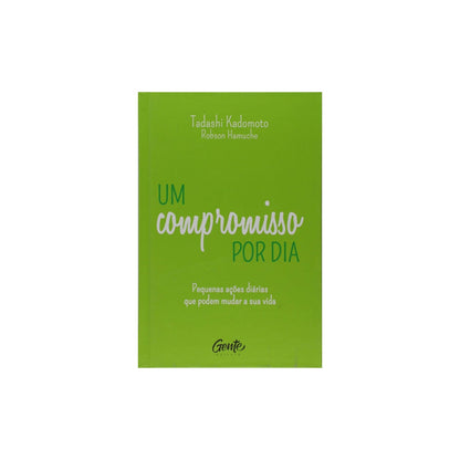 Um Compromisso por Dia | Tadashi Kadomoto