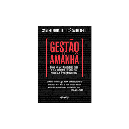 Gestão do Amanhã | Sandro Magaldi e José Salibi Neto