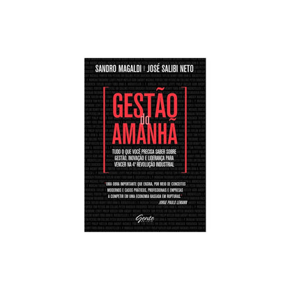 Gestão do Amanhã | Sandro Magaldi e José Salibi Neto