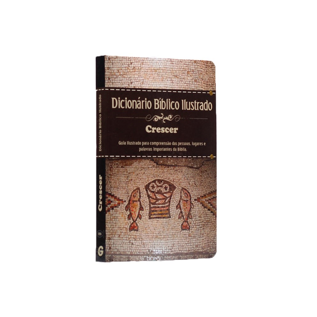 Dicionário Bíblico Ilustrado Crescer