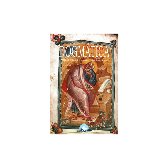 Dogmática Volume 3 | Tomo 1 | Emil Brunner