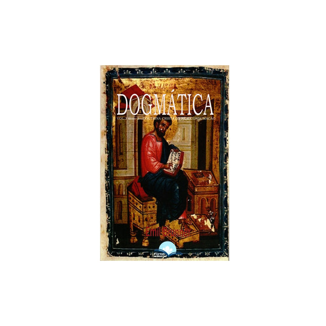 Dogmática Volume 3 | Tomo 2 | Emil Brunner