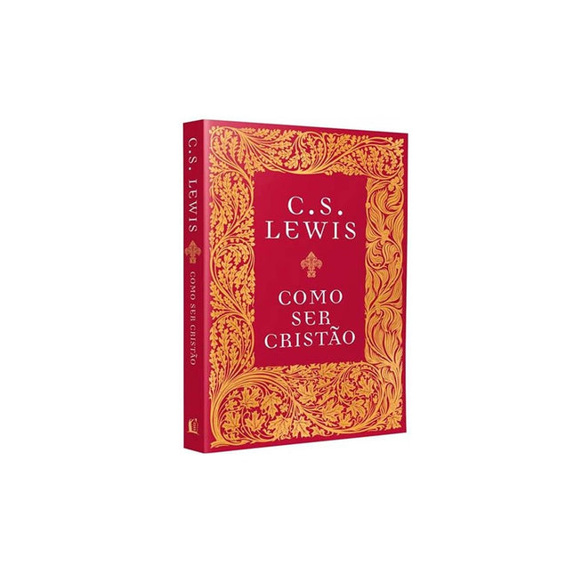 Como Ser Cristão | C S Lewis
