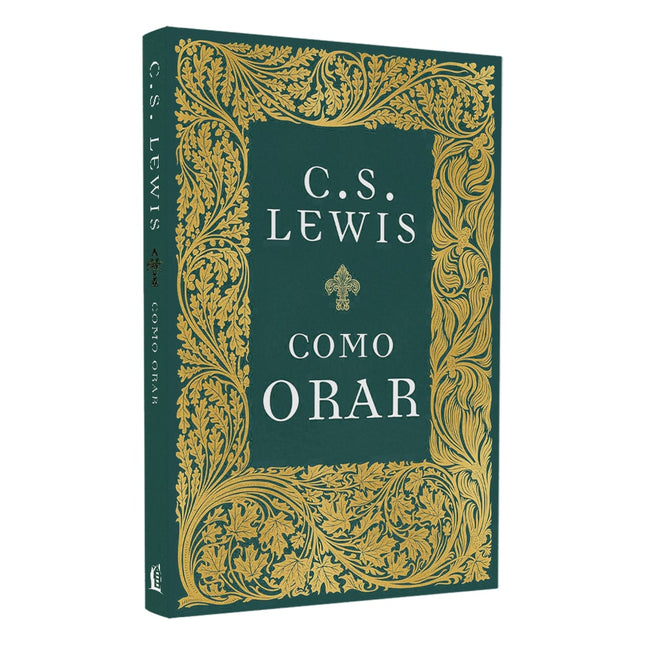 Como Orar | C S Lewis