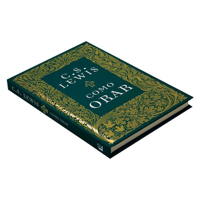 Como Orar | C S Lewis