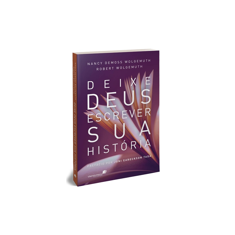Deixe Deus Escrever a sua História | Nancy Demoss