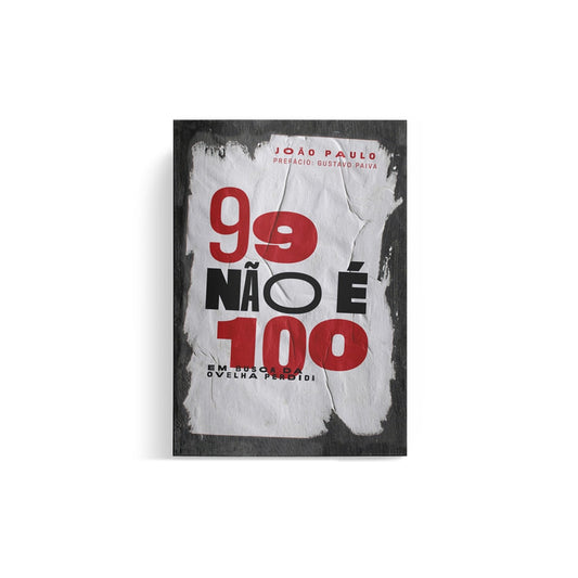 99 Não é 100 | João Paulo
