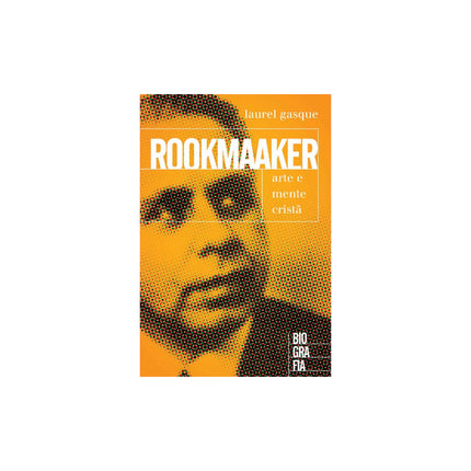 Rookmaaker - Arte E Mente Crista |  Laurel Gasque