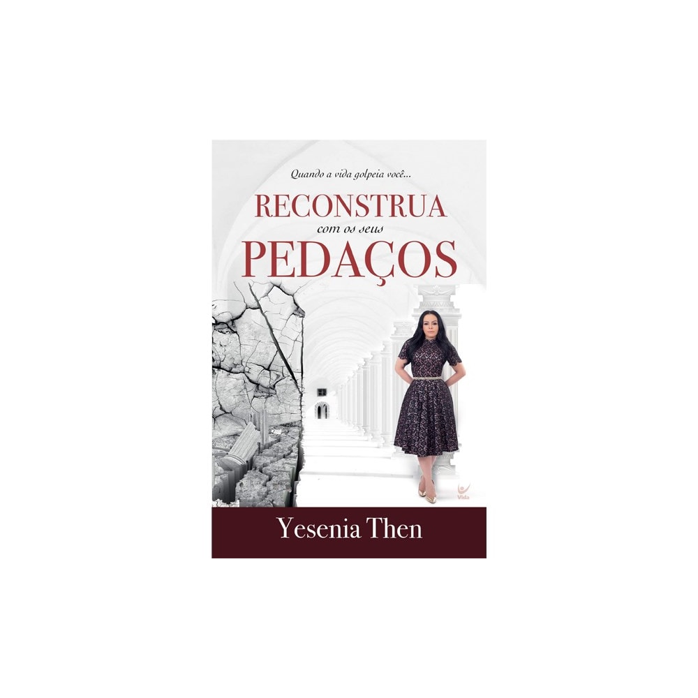 Reconstrua com Seus Pedaços | Yesenia Then